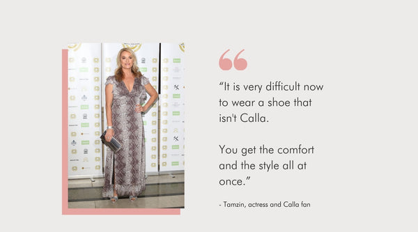 Tamzin Outhwaite found comfort in Calla | Calla Shoes